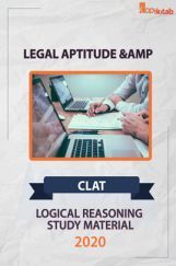CLAT 2020 Legal Aptitude & Logical Reasoning Study Material CLAT 2020 Legal Aptitude & Logical Reasoning Study Material